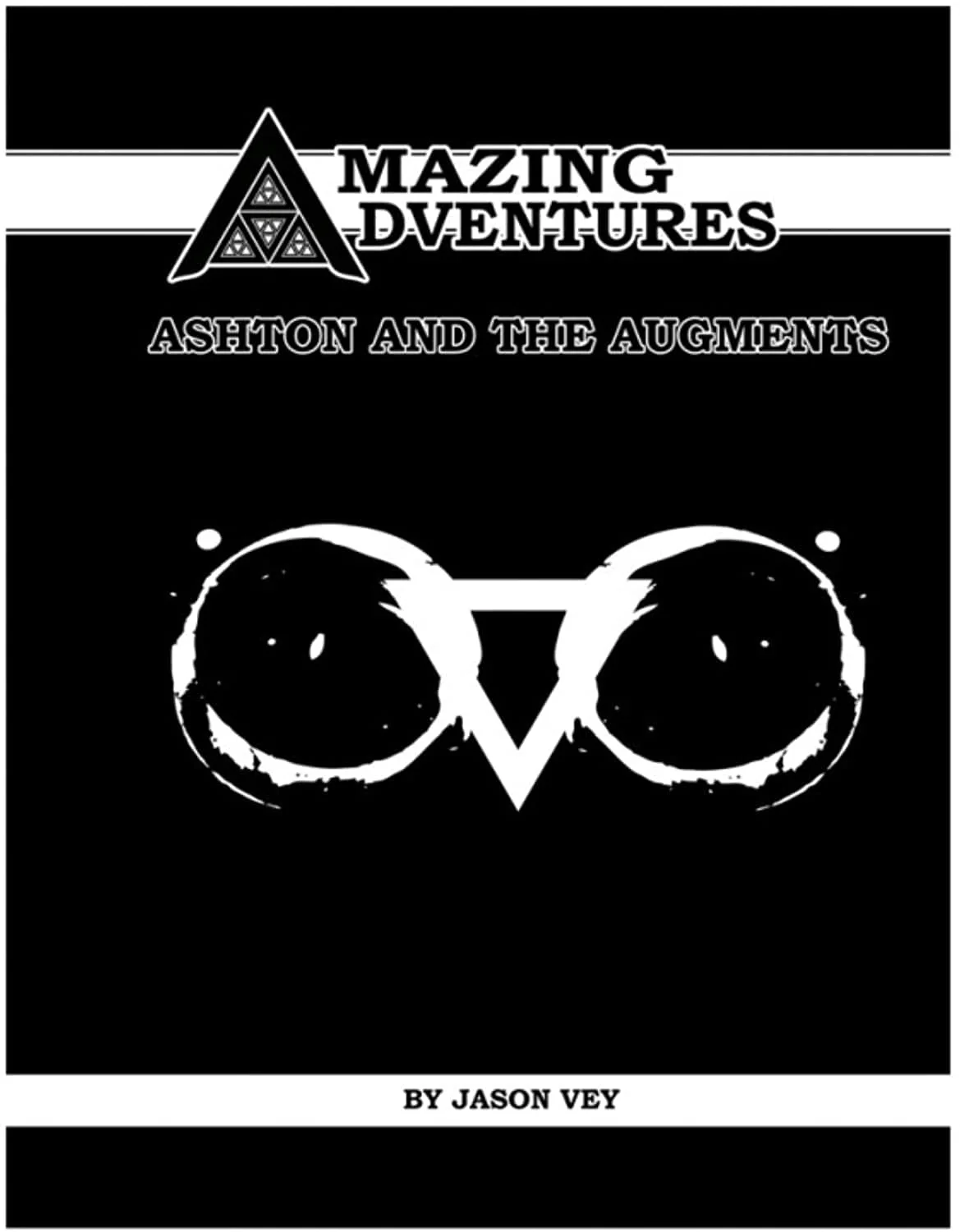Amazing Adventures Ashton & The Augments