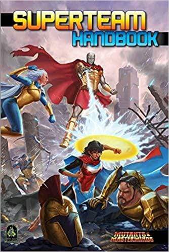 Mutants & Masterminds Superteam Handbook