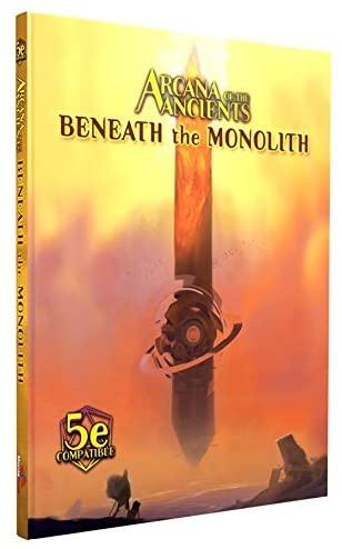 5th Edition: Numenera: Arcana of The Ancients: Beneath The Monolith