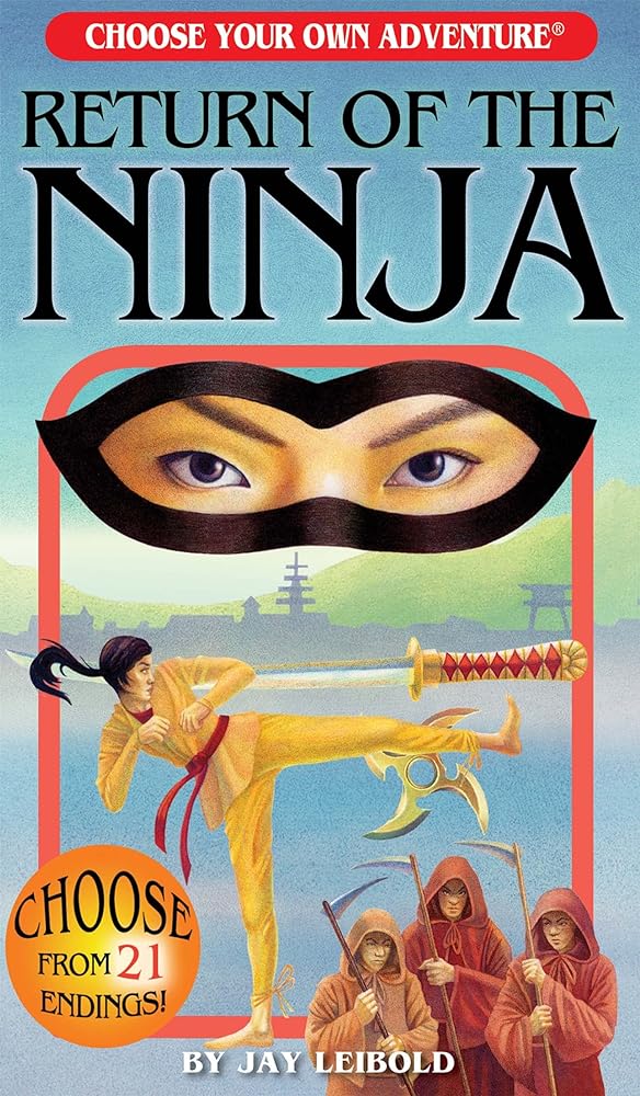 Return of the Ninja (Choose Your Own Adventure)