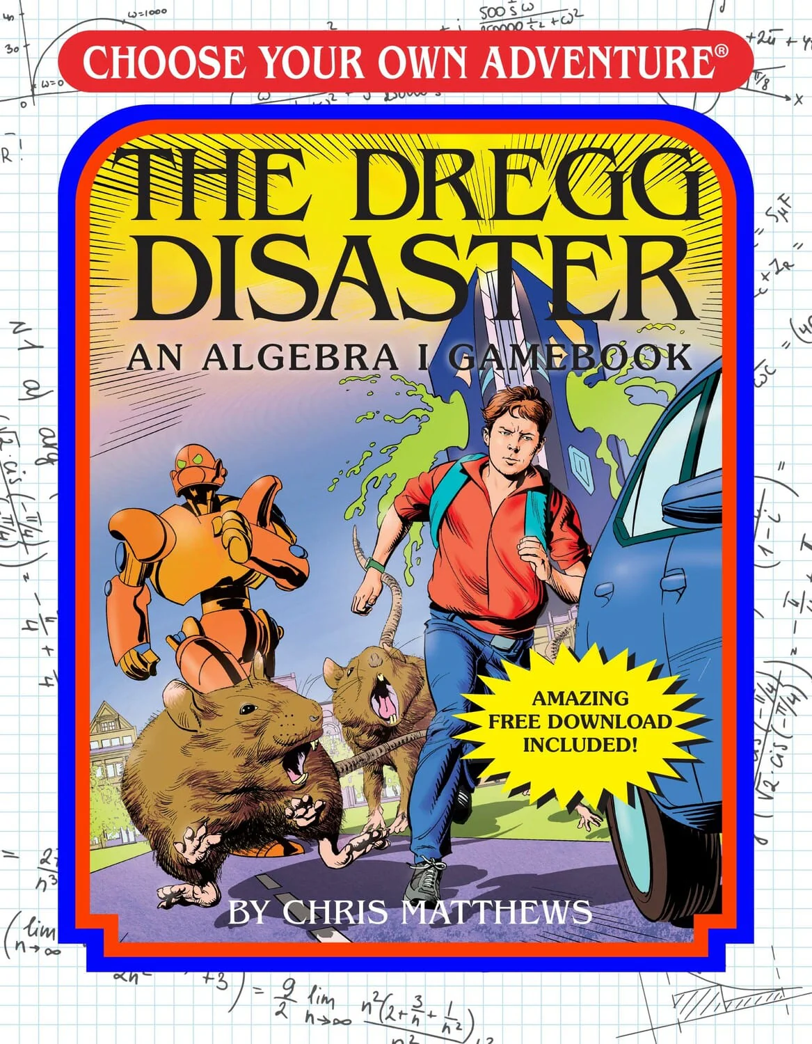 The Dregg Disaster: an Algebra I Workbook - Image 2
