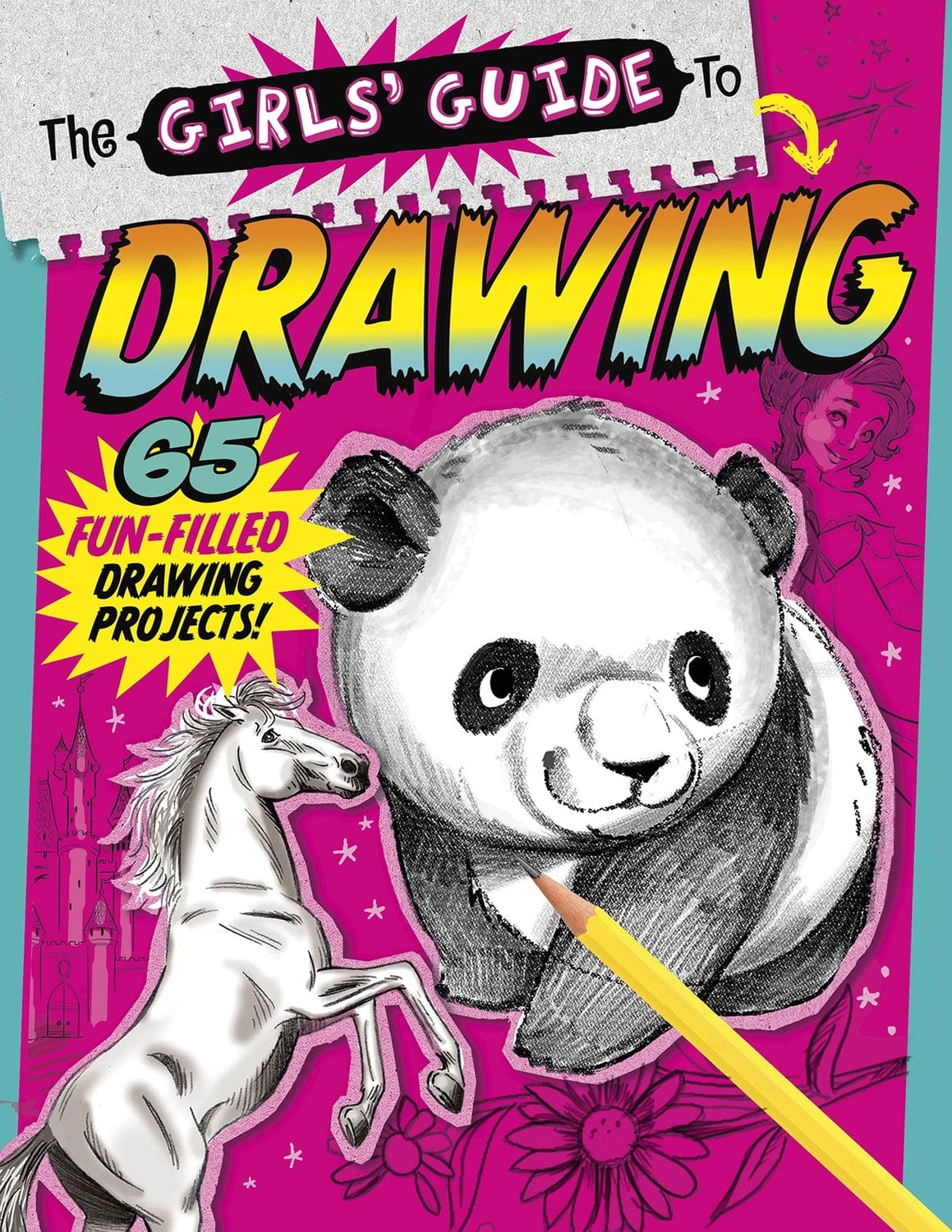 The Girls' Guide to Drawing: Revised and Updated Edition